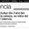 إذاعة اسبانية : سلطان بن فهد تراجع عن شراء فالنسيا بسبب تفاقم ديون النادي