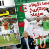 الصحف الجزائرية: تشيد بمحاربي الصحراء وتصف تأهلها بالتاريخي